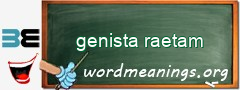 WordMeaning blackboard for genista raetam